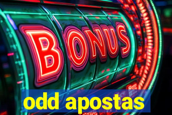 odd apostas