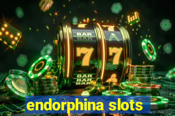 endorphina slots