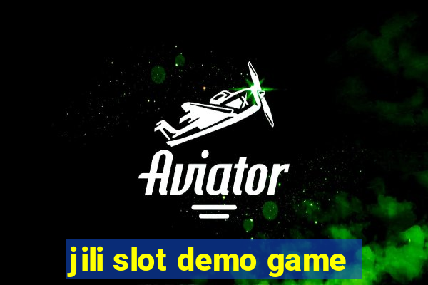 jili slot demo game