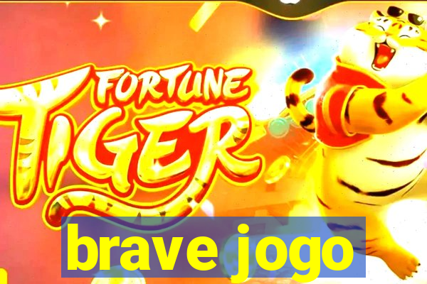 brave jogo