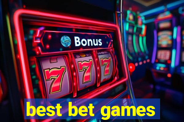 best bet games