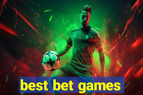 best bet games