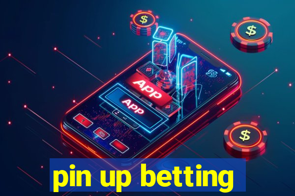 pin up betting