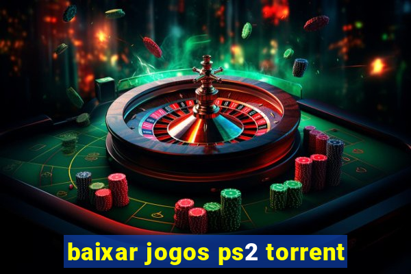 baixar jogos ps2 torrent