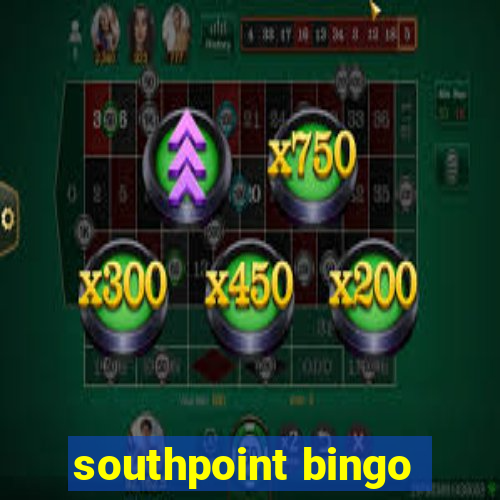 southpoint bingo