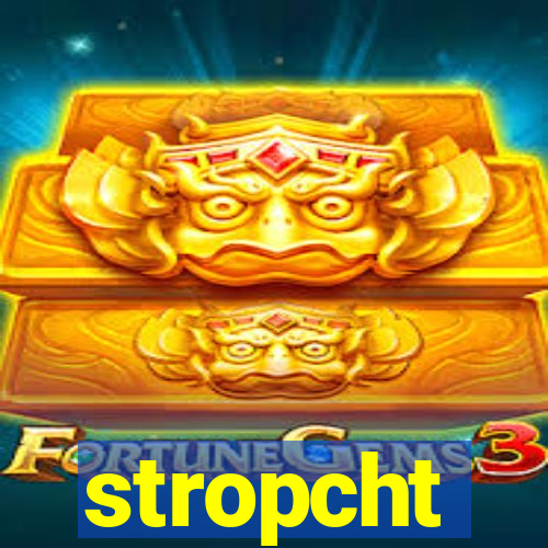 stropcht