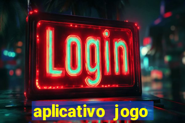 aplicativo jogo ganhar dinheiro