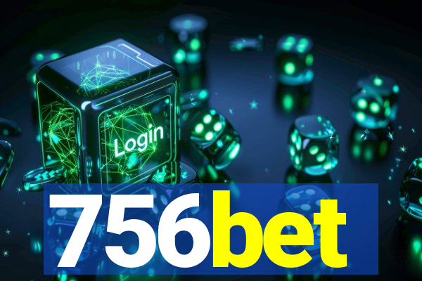 756bet