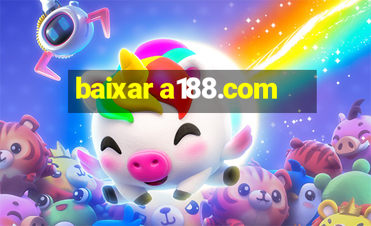 baixar a188.com