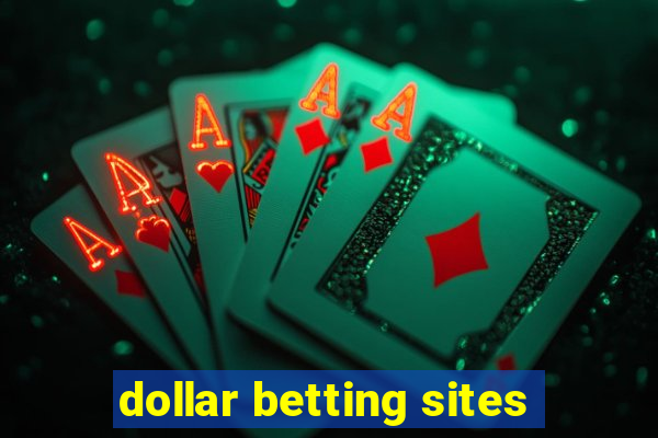 dollar betting sites