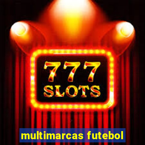 multimarcas futebol