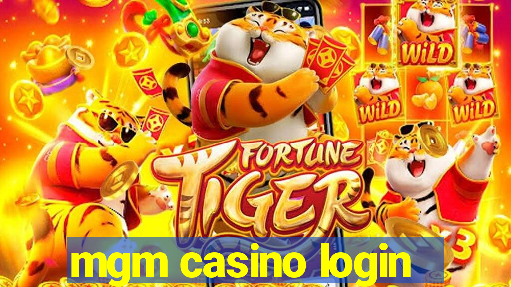 mgm casino login