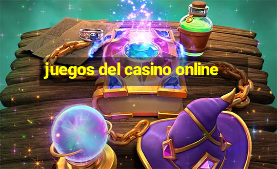 juegos del casino online