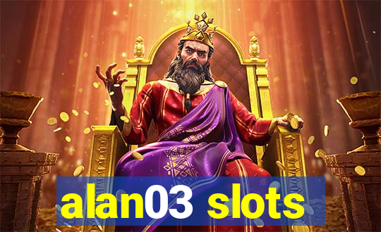 alan03 slots