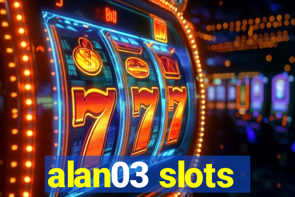 alan03 slots