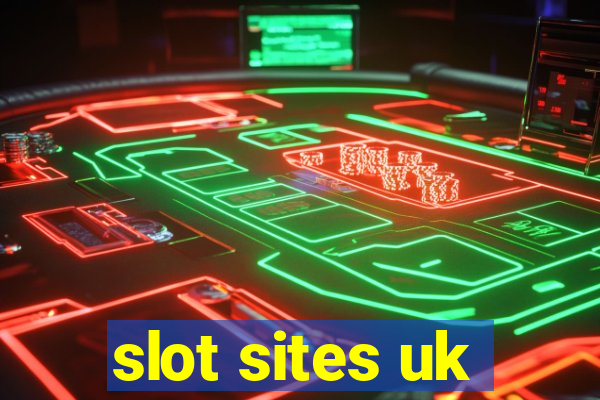 slot sites uk