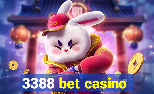 3388 bet casino