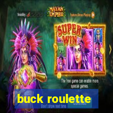 buck roulette