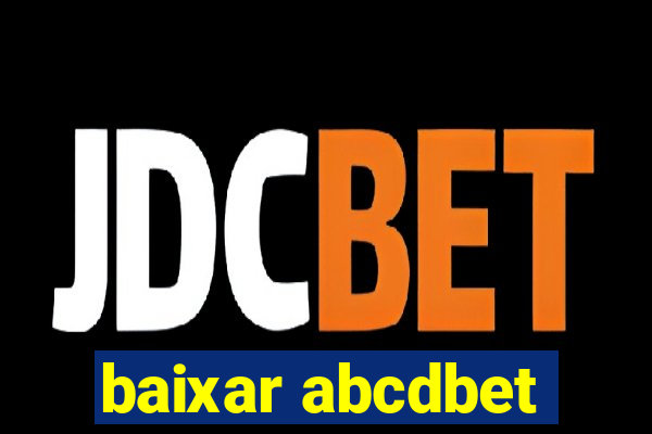 baixar abcdbet