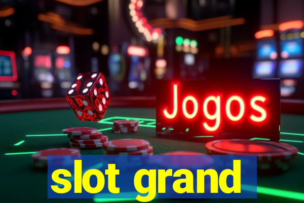 slot grand