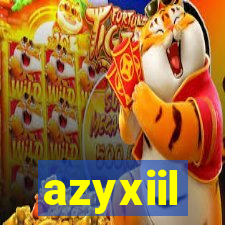 azyxiil