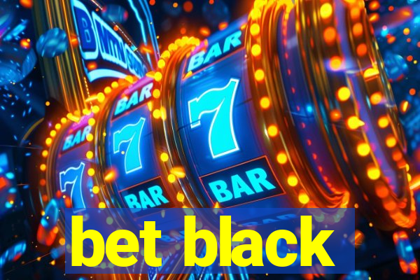 bet black