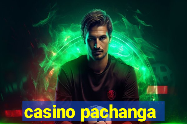 casino pachanga