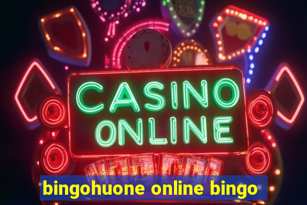 bingohuone online bingo