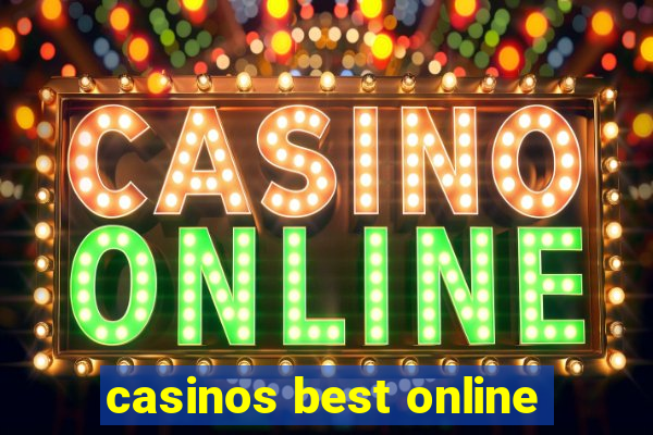 casinos best online