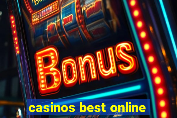 casinos best online