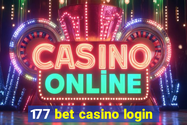 177 bet casino login