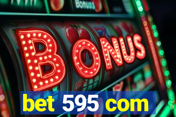 bet 595 com