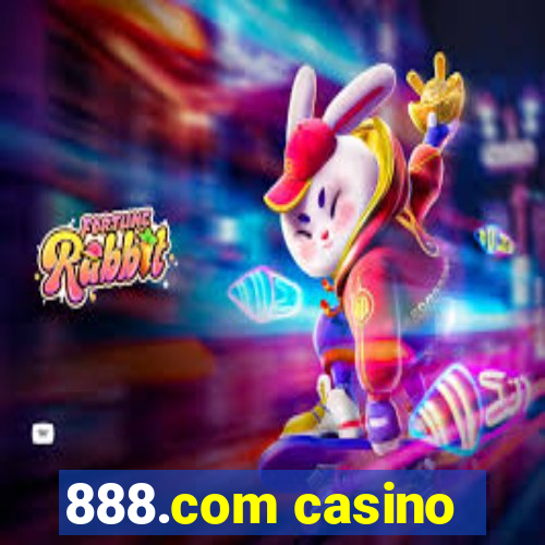 888.com casino