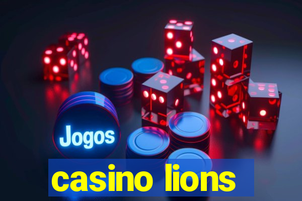 casino lions