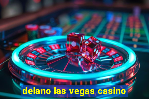 delano las vegas casino