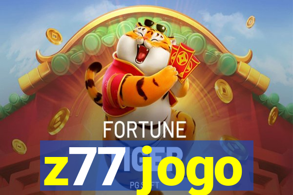 z77 jogo