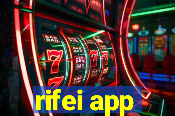 rifei app