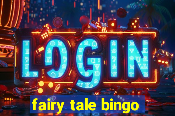 fairy tale bingo