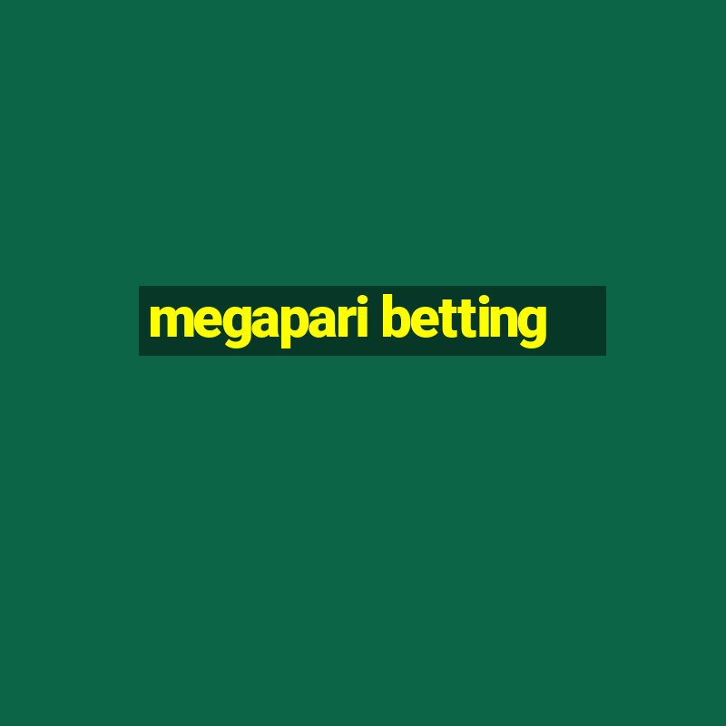 megapari betting