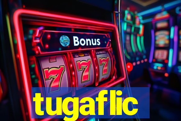 tugaflic