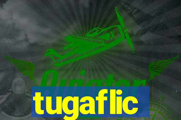 tugaflic