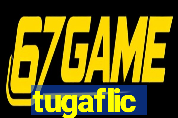 tugaflic