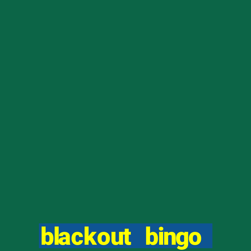 blackout bingo promo code