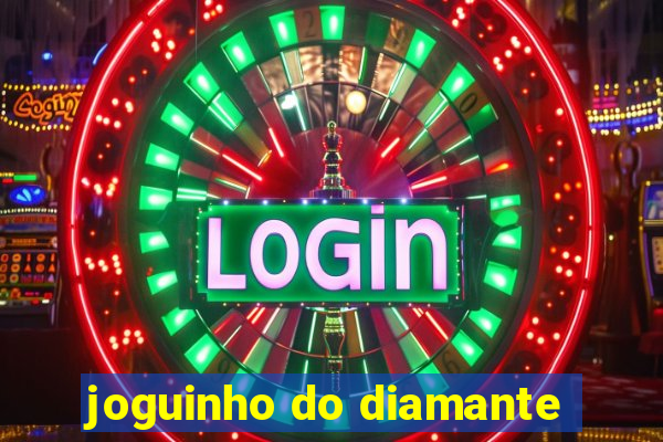 joguinho do diamante