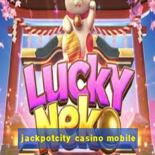 jackpotcity casino mobile