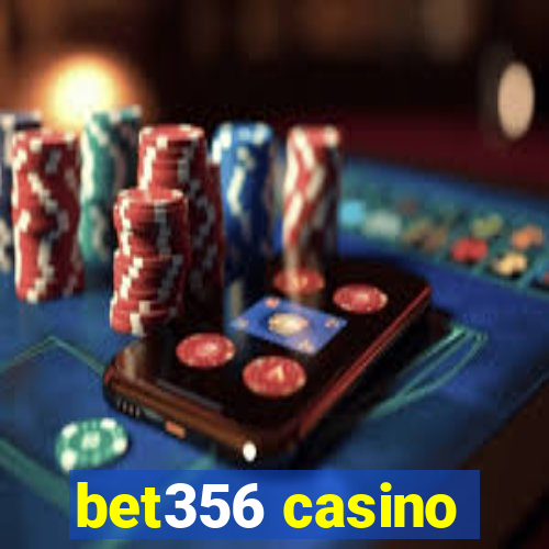 bet356 casino