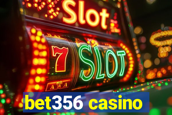 bet356 casino