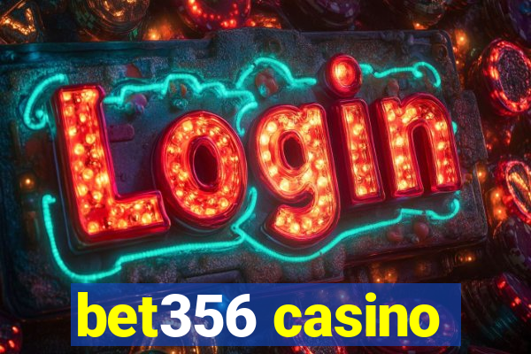 bet356 casino