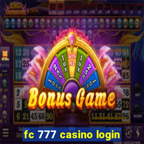 fc 777 casino login