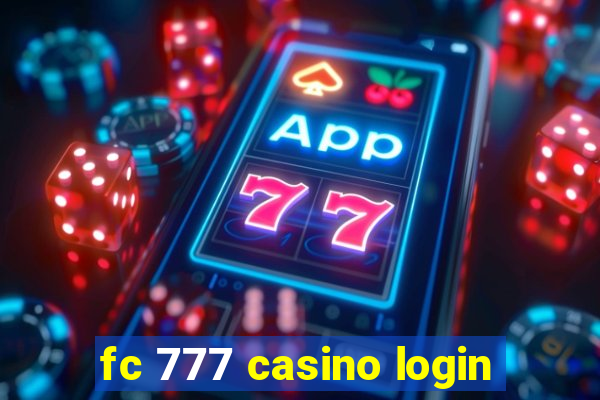 fc 777 casino login